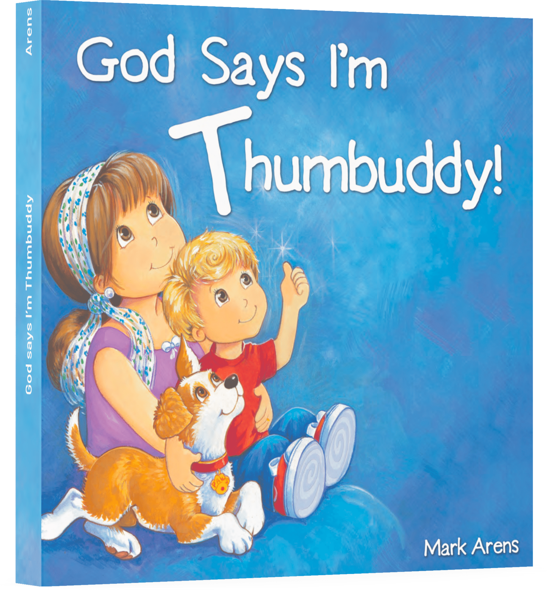 God Says I'm Thumbuddy christian book, how to teach your child about god