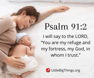 Psalm 91, God's protection, safe with God, God's love
